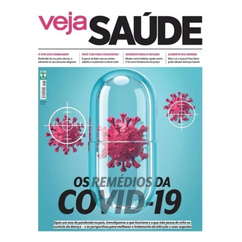 Revista Veja Saúde N° 465  - Março 2021 - Editora Abril - Os Remédios da Covid-19
