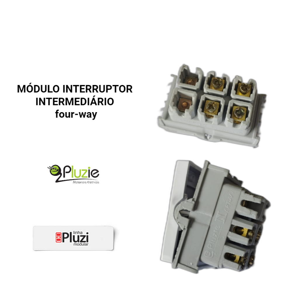 Modulo Pluzie Apagador Interruptor Intermediário Four Way sem placa em Oferta na Shopee