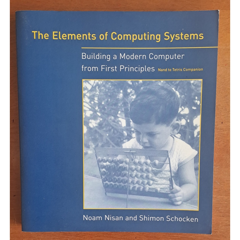 The Elements of Computing Systems: Nand to Tetris Companion por Noam Nisan (Autor) e Shimon Schocken (autor).