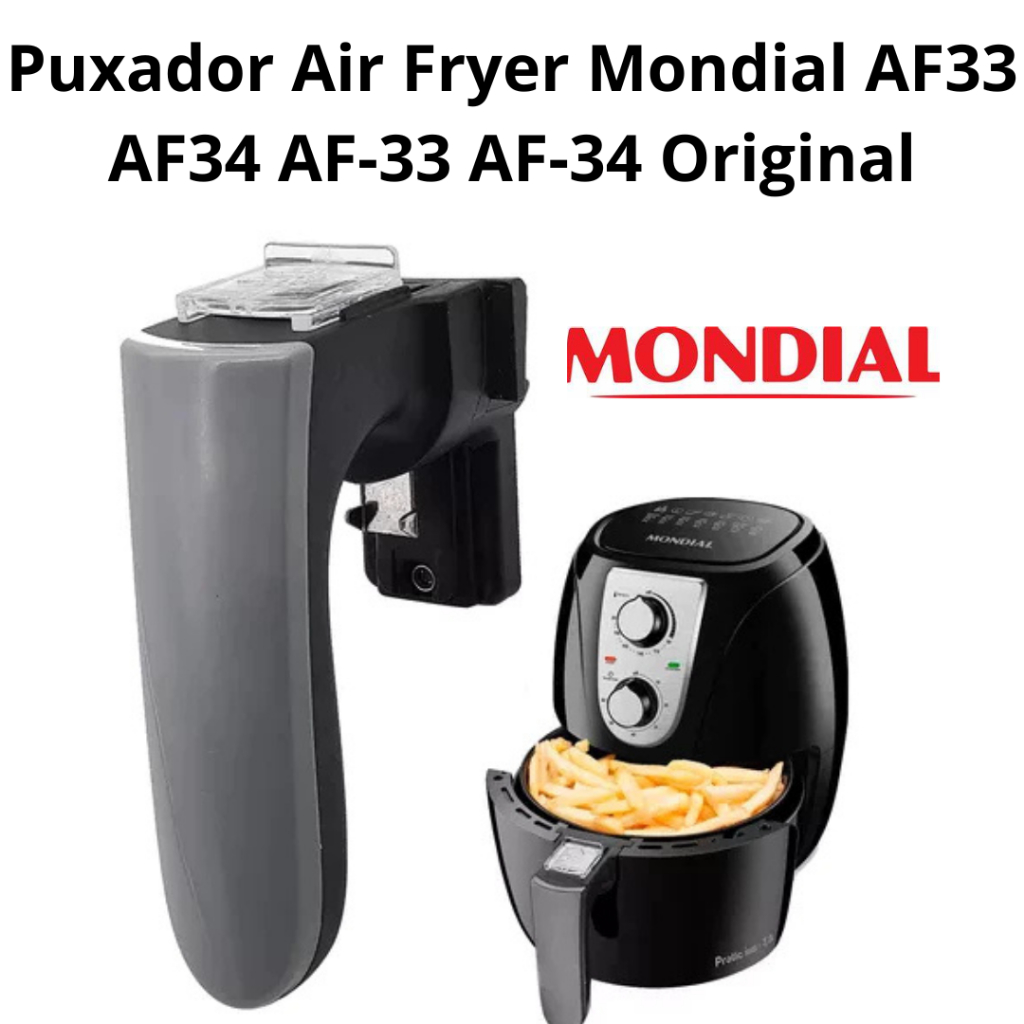 Puxador Air Fryer Mondial AF33 AF34 AF-33 AF-34 Original