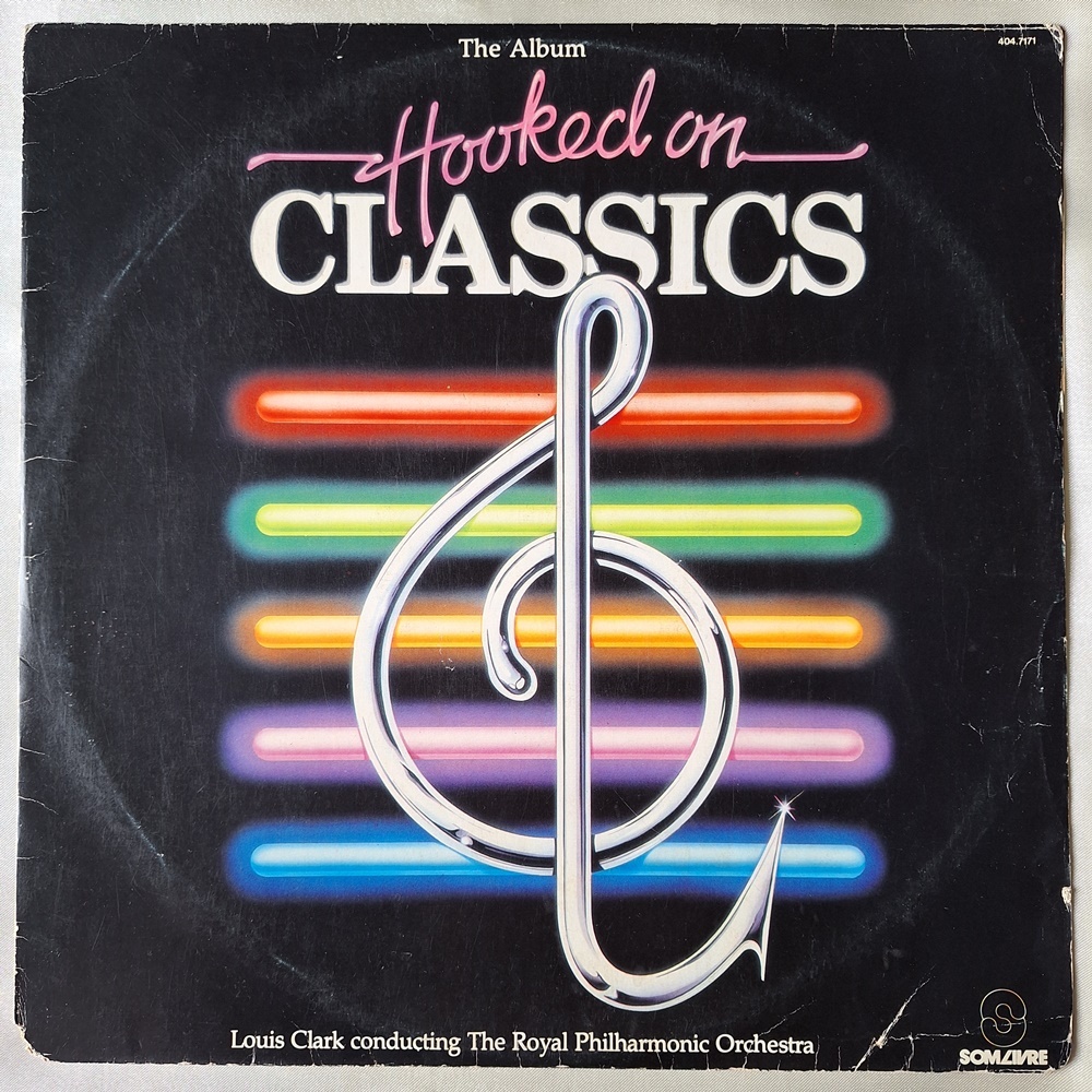 DISCO DE VINIL LP - LOUIS CLARK CONDUCTING THE ROYAL PHILHARMONIC ORCHESTRA – HOOKED ON CLASSICS (1982)