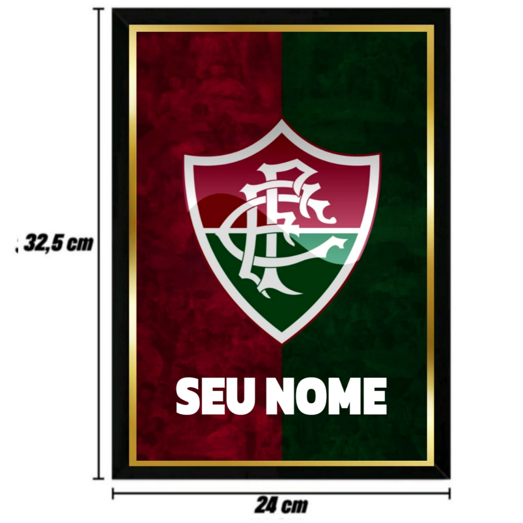 QUADRO DE PAREDE DO FLUMINENSE COM MOLDURA E ACETATO (PERSONALIZADO COM NOME) TAMANHO 32,5 X 24 CM em Oferta na Shopee