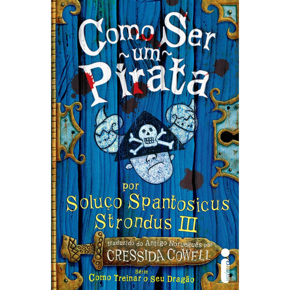 Livro Como ser um pirata Série Como Treinar o Seu Dragão Vol 2 Cressida Cowell Intrínseca em Oferta na Shopee