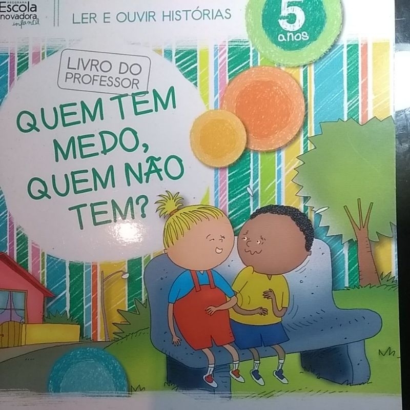 "Quem Tem Medo, Quem Não Tem" de José Ricardo Moreira, livro interativo com CD