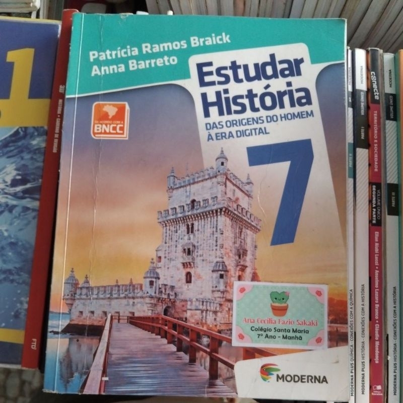 Estuda história 7°ano das origem do homem á era digital (Patrícia Ramos Braick e Anna Barreto)
