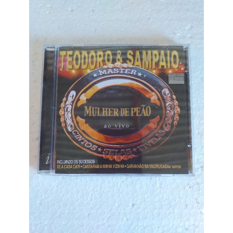 CD Teodoro e  Sampaio - Mulher de Peão ao Vivo  2002