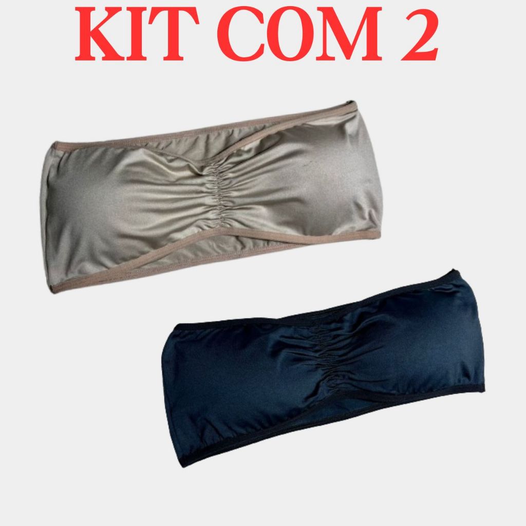 Kit 2 Sutiã Top Faixa Tomara Que Caia Bustiê Bojo Sem Alça Conforto Dia A Dia em Oferta na Shopee