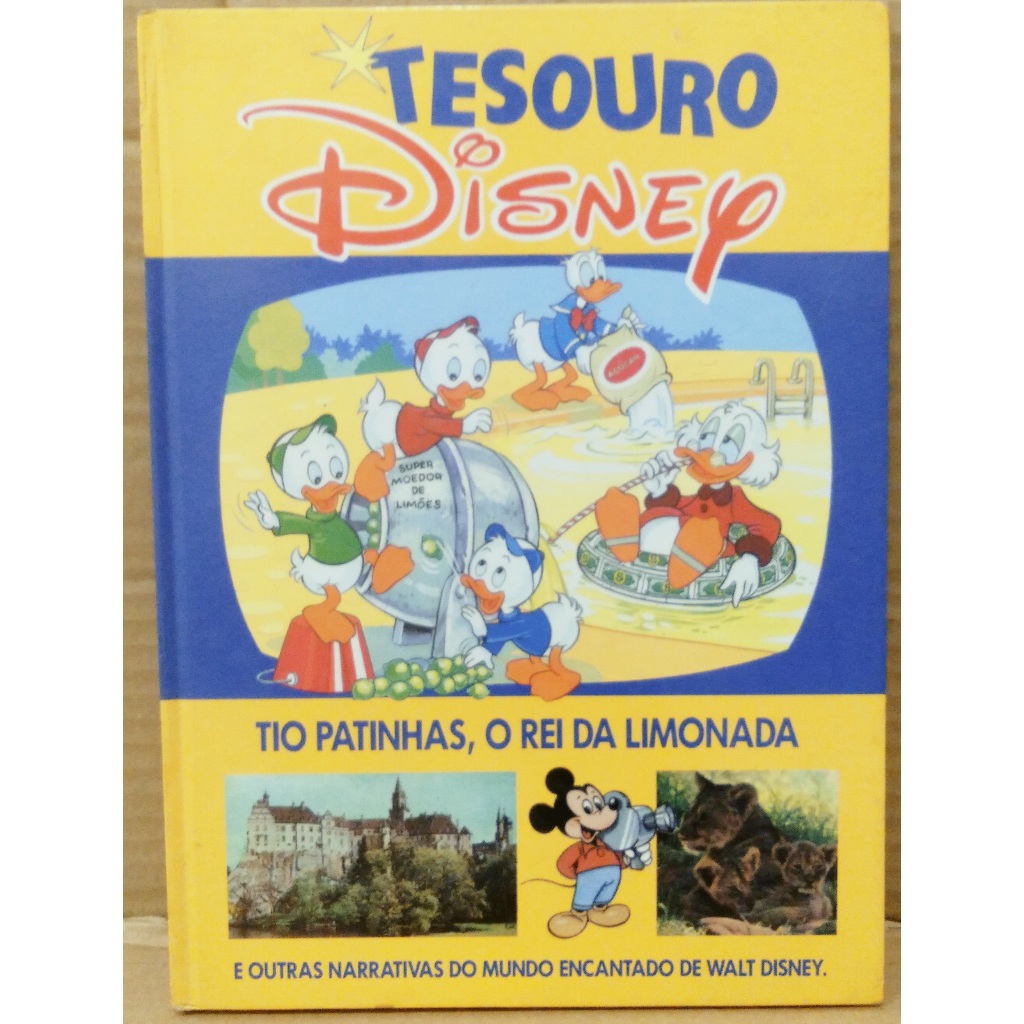 Livro - Tesouro Disney Vol. 1 - Tio Patinhas, O Rei da Limonada - capa dura - Walt Disney