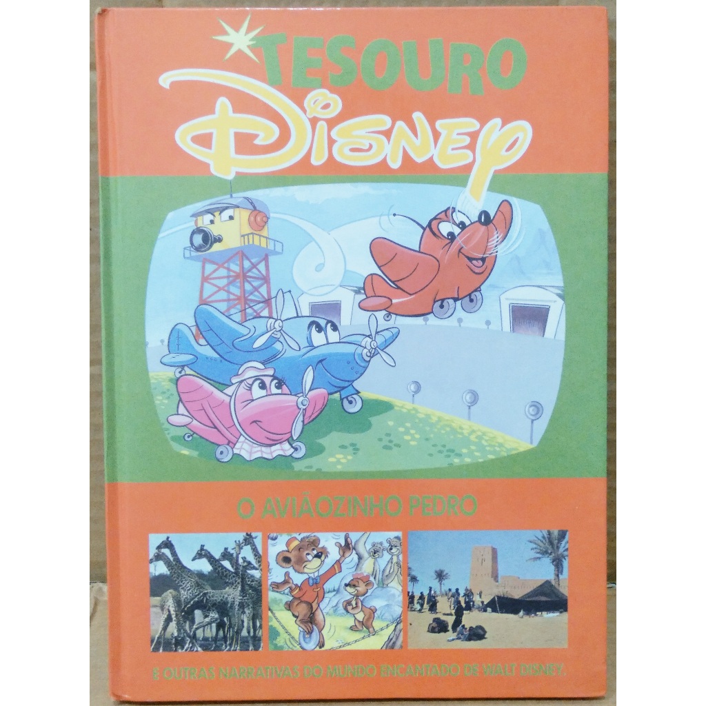 Livro - Tesouro Disney Vol. 2 - O Aviãozinho Pedro - capa dura - Walt Disney