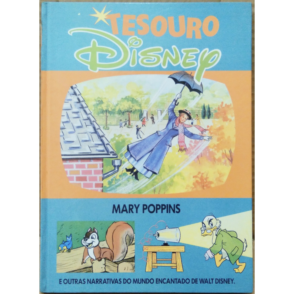 Livro - Tesouro Disney Vol. 9 - Mary Poppins - capa dura - Walt Disney