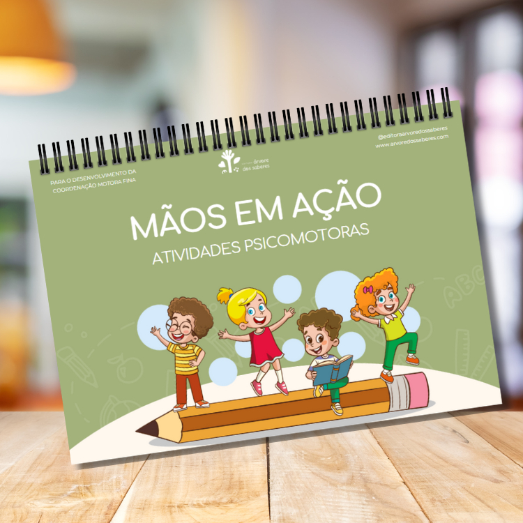 MÃOS EM AÇÃO - Livro de Atividades Psicomotoras para o Desenvolvimento da Coordenação Motora Fina Kids infantil educação