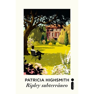 Livro Ripley subterrâneo Série Ripley Vol. 2 Patricia Highsmith Intrínseca em Oferta na Shopee