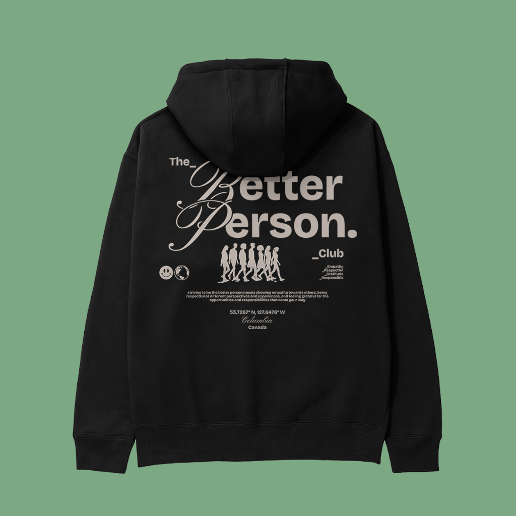 Moletom Better Person Club streetwear unissex