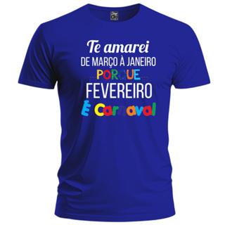 Camiseta De Carnaval Blusa De Pular Bloquinho 100%Algodão Unissex em Oferta na Shopee