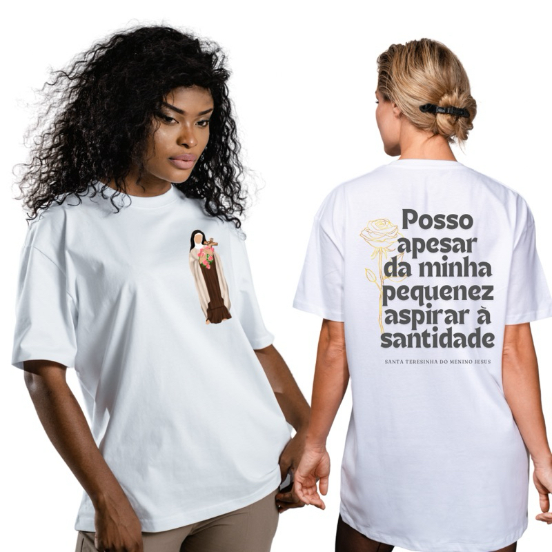 Camisa Manga Curta Modelagem Comprida Santa Teresinha Posso Aspirar a Santidade Católica Santa das Flores Adulto