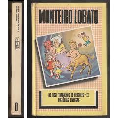 Os Doze Trabalhos De Hercules I - Monteiro Lobato Vol 15 Capa Dura