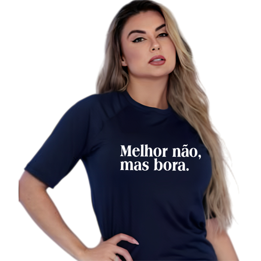 Blusa Frase Carnaval Melhor não, mas bora Confortável