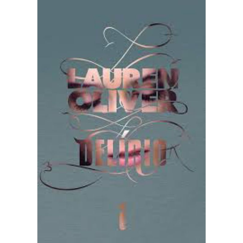 (SEMI NOVO) Delírio - Lauren Oliver Vol. 1