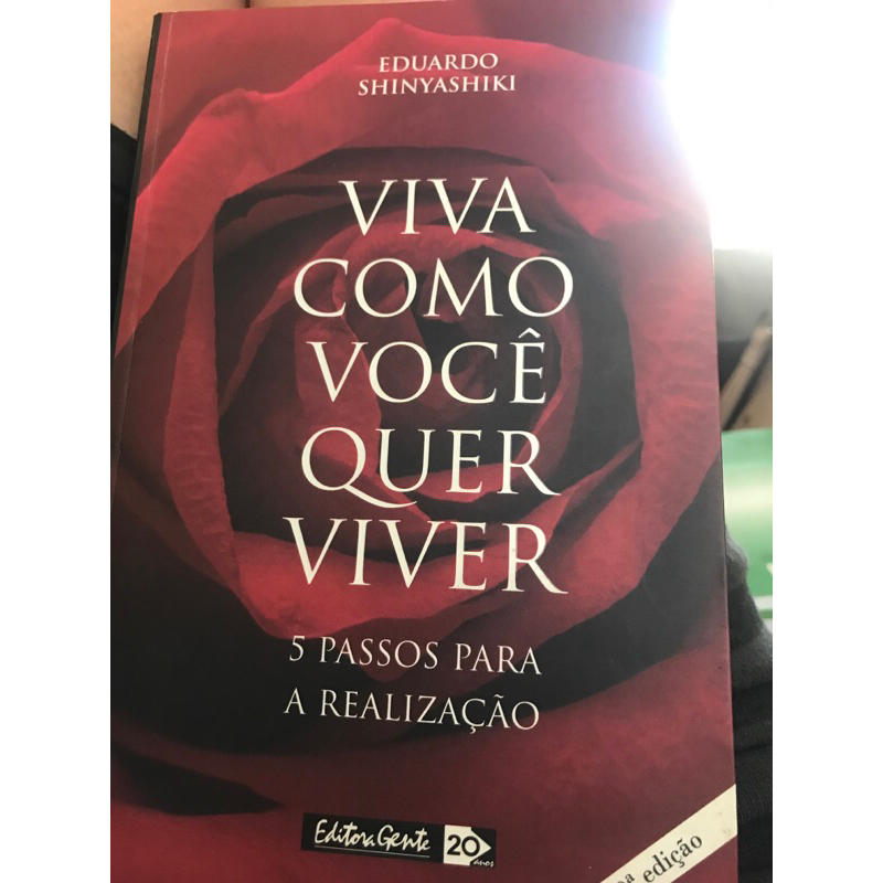Viva como você quer viver Eduardo Shinyashiki 2004