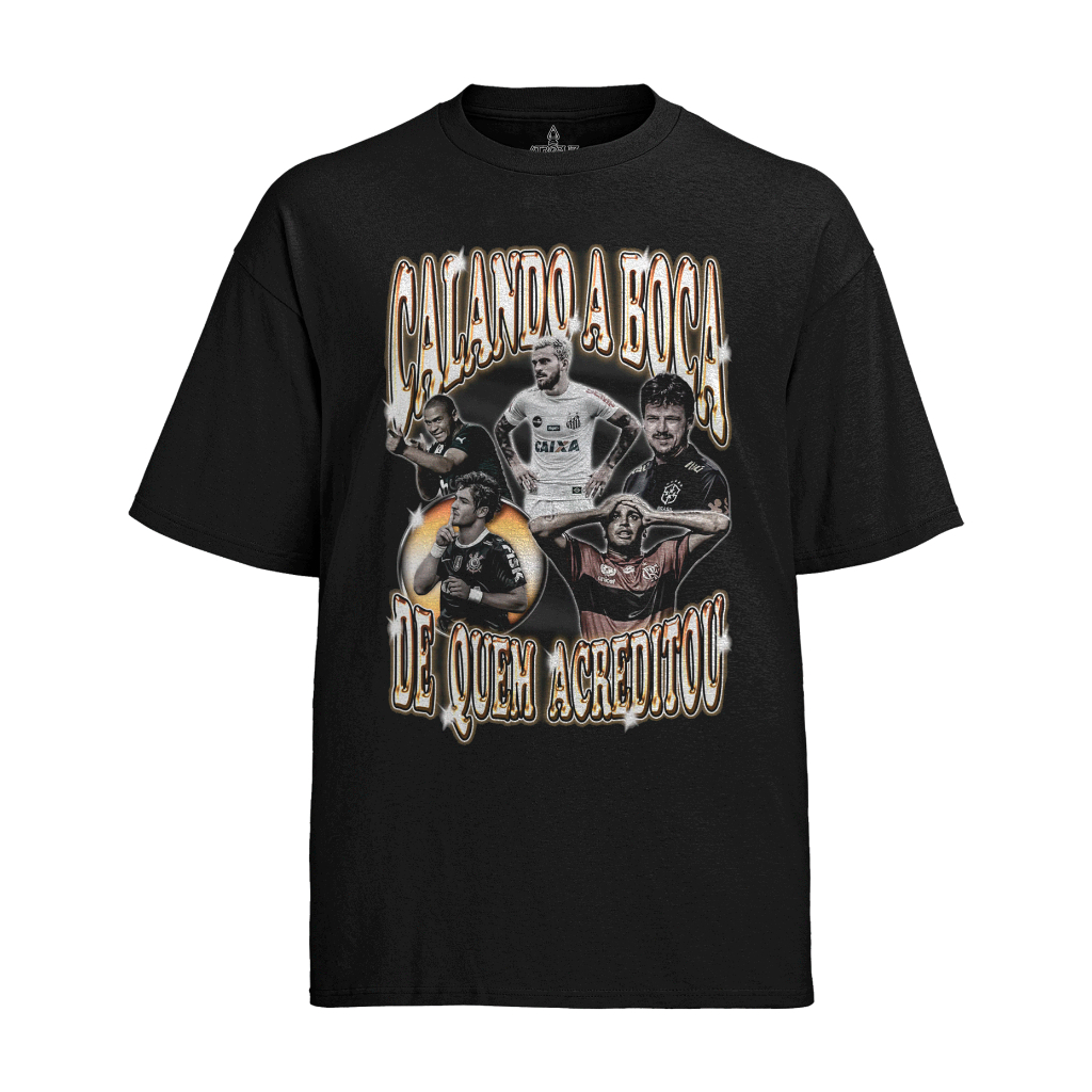 Camiseta Graphic Tee Tshirt Calando a Boca de Quem Acreditou Futebol Meme