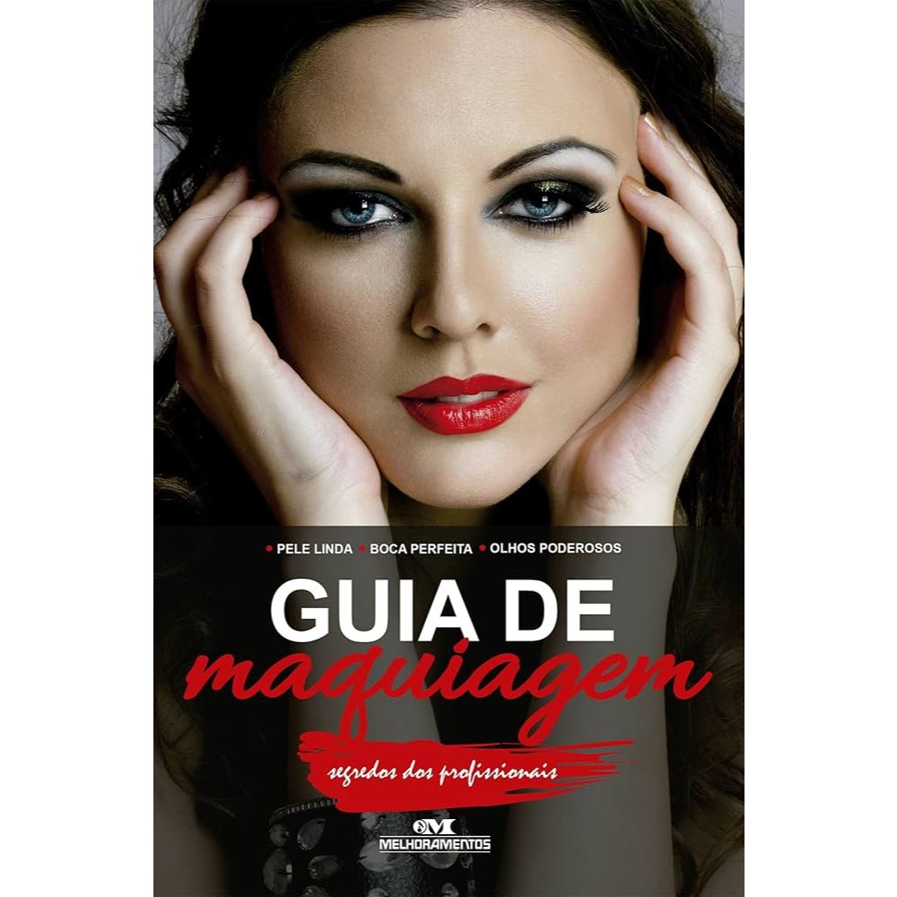 Livro: Guia de Maquiagem - Segredos dos Profissionais (Novo, Lacrado)