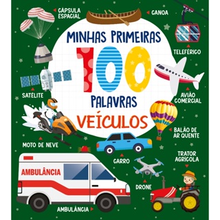 Coleção Minhas Primeiras 100 Palavras - Veículos em Oferta na Shopee
