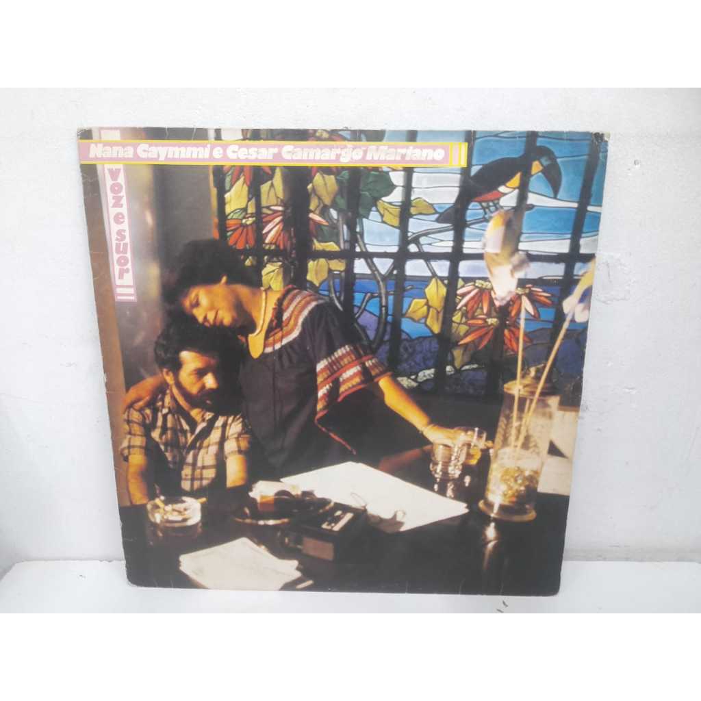 LP Nana Caymmi e Cesar Camargo Mariano - Voz e Suor