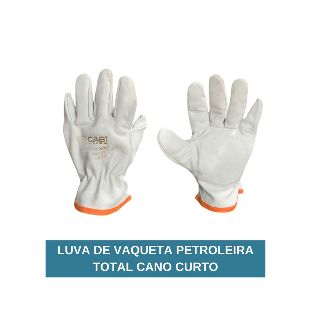 Luva Vaqueta Cano Curto Punho7 Petroleira Total Couro Reforçada Segurança Proteção Epi Obra Pedreiro