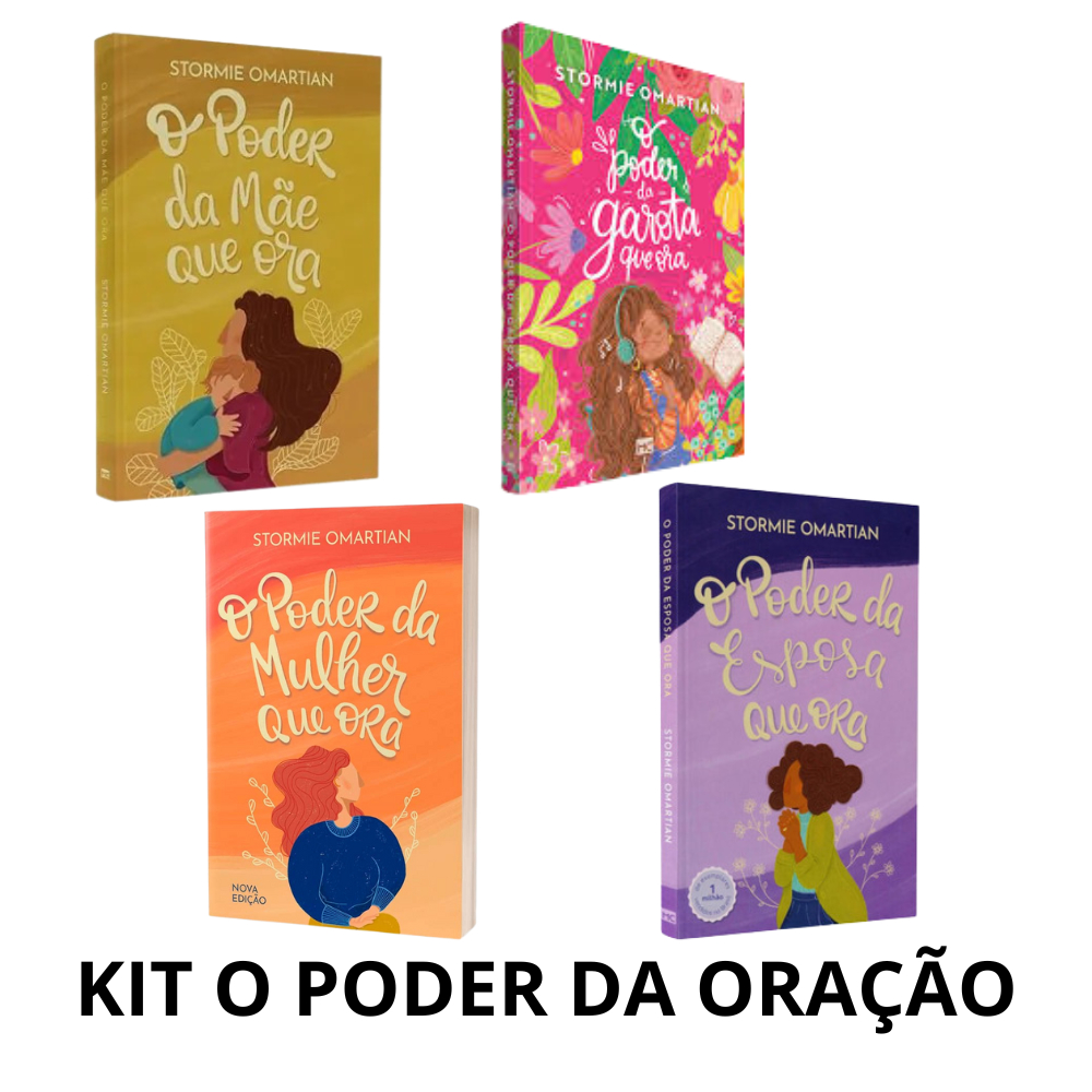 Kit 4 Livros O Poder da Oração - Mãe, Esposa, Mulher e da Garota