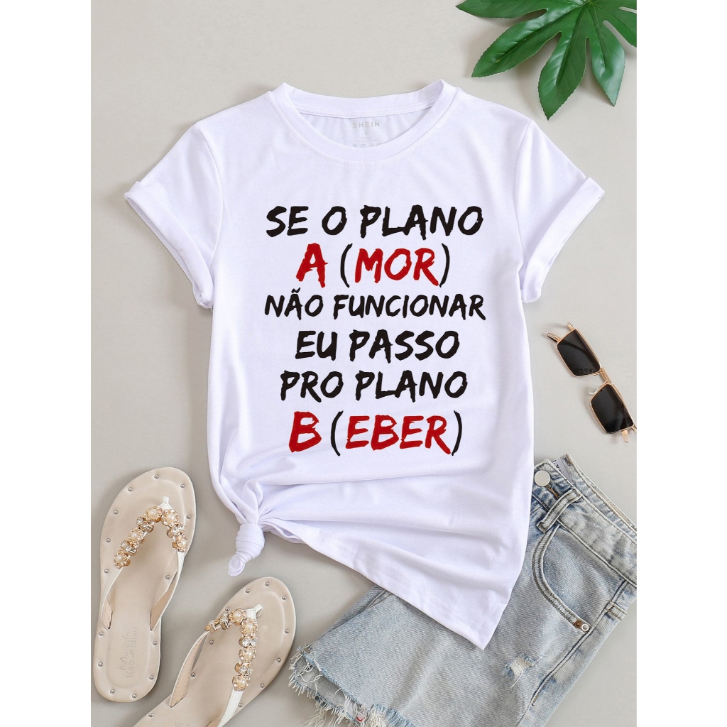 CAMISETA UNISSEX OU BABY LOOK OU PLUS SIZE CARNAVAL SE O PLANO AMOR PLANO BEBER R2068