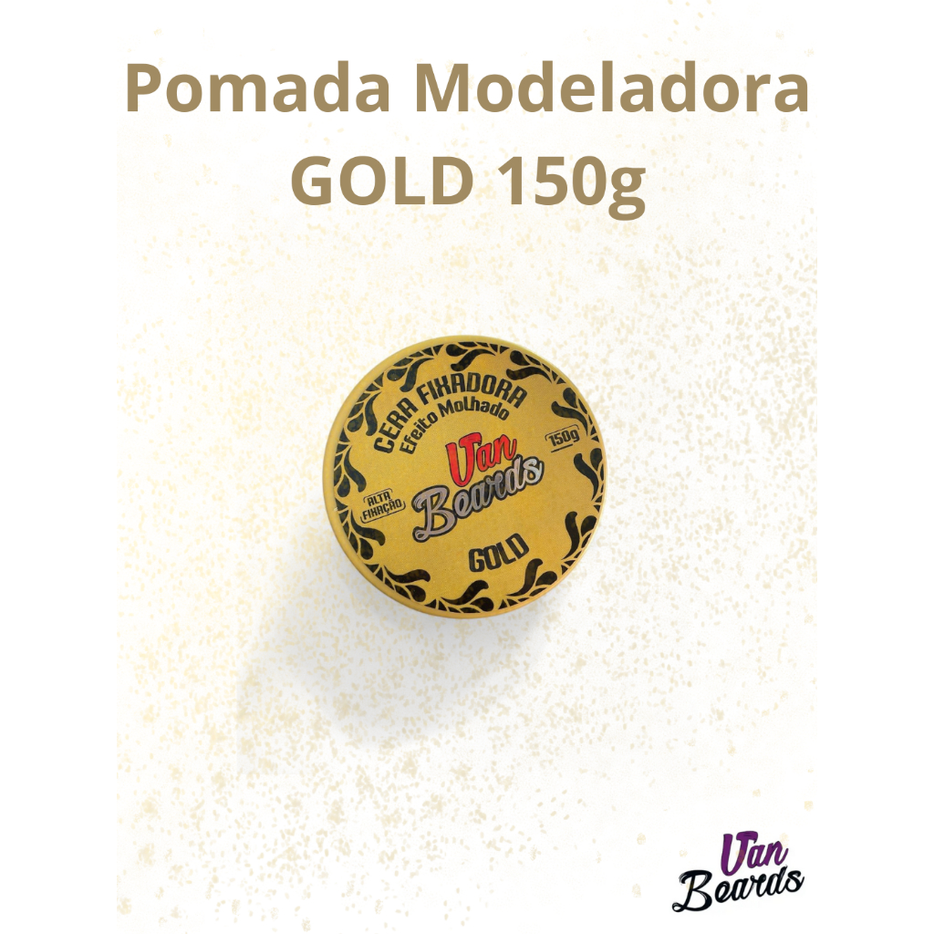 Pomada GOLD Van Beards Modelador e Fixador Profissional 150g