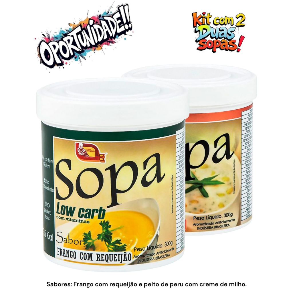 Sopa low carb Mosteiro dévakan (kit com 2 duas unidades) sabores: Frango com requeijao e peito de peru.