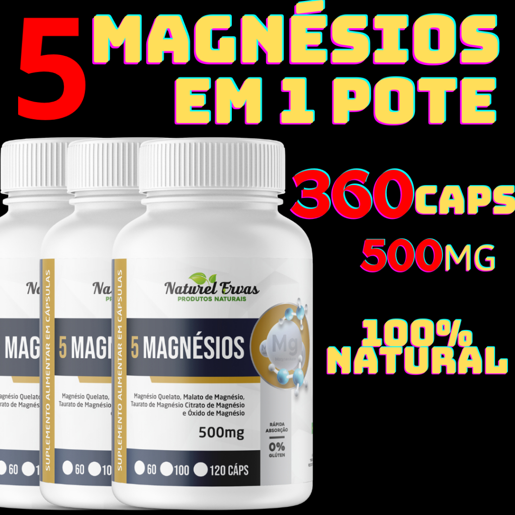5 Magnésios 120 cápsulas de 500mg (magnésio Quelato, Malato, Turato, Citrato e Óxido