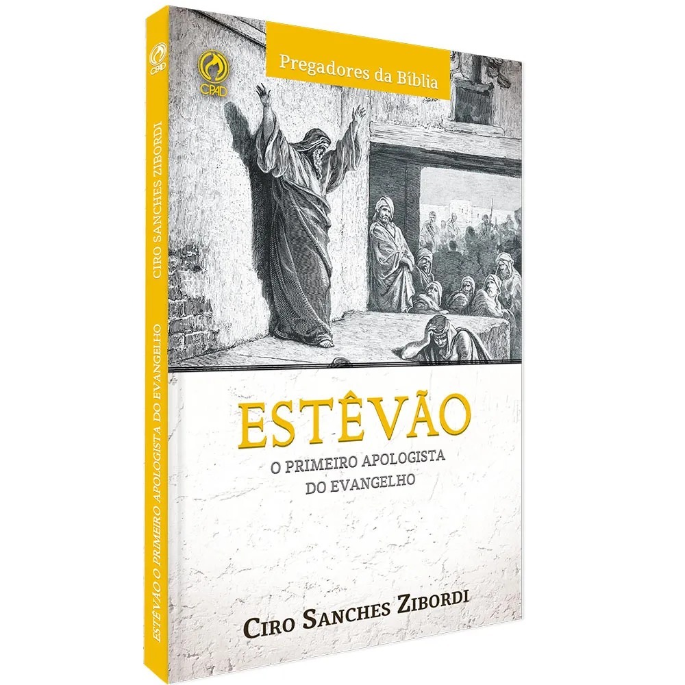 Estevão - O Primeiro Apologista do Evangelho - Ciro Sanches em Oferta na Shopee