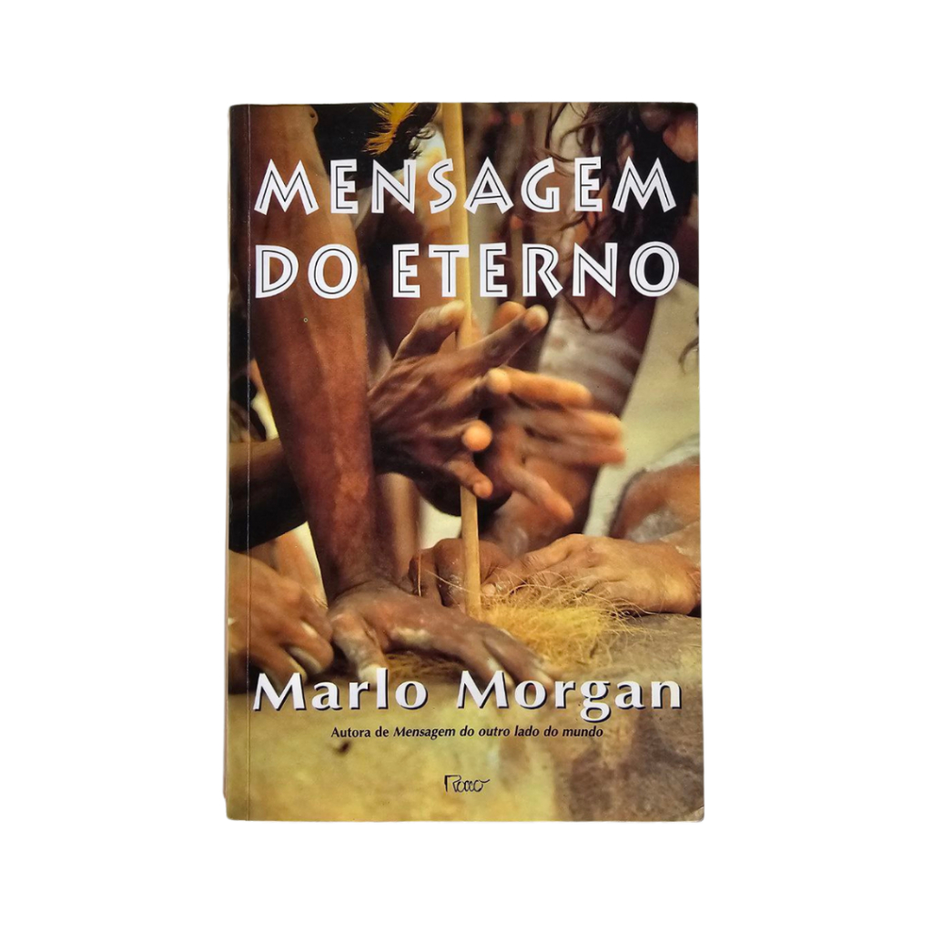 Mensagem do Eterno - Marlo Morgan