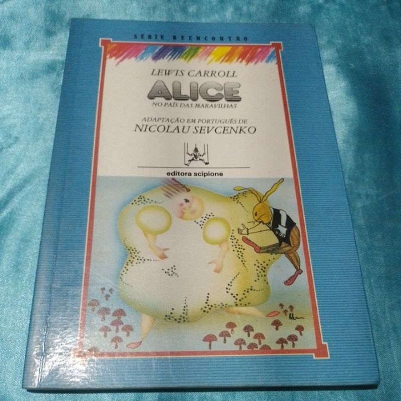 Alice no país das maravilhas -série reencontro