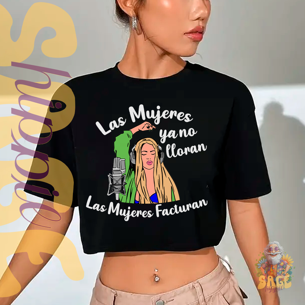 Blusa Cropped Show Shakira World Tour Las Mujeres Ya No Lloran Las Mujeres Facturan Confortavel Versatil