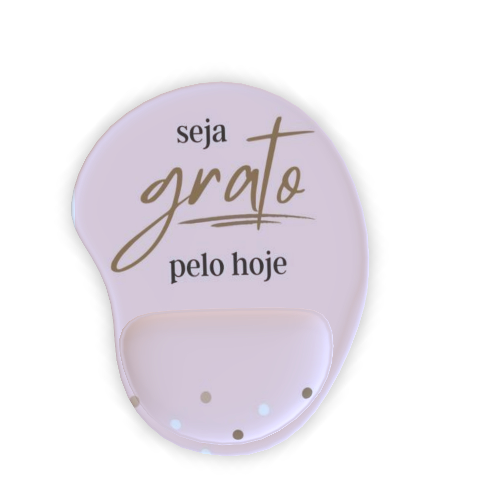 Mousepad com apoio frase Grato - acessório informática computador