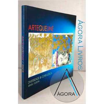 Arte Que Une - Diversidade & Confluência -Wagner Barja, Ana Virgínia e Outros