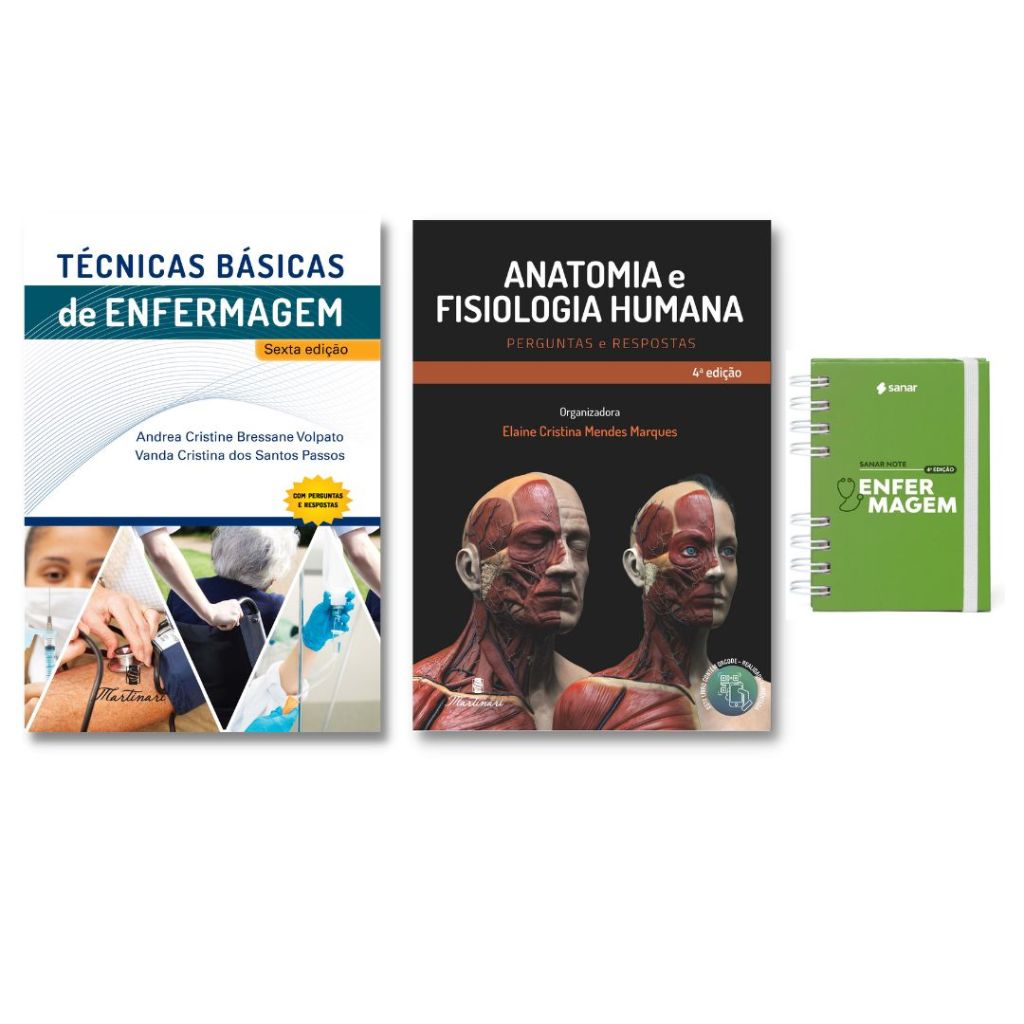 Técnicas Básicas De Enfermagem + Anatomia E Fisiologia Humana + Sanar Note Enfermagem - Kit 3 livros