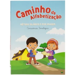 Livro Caminho da Alfabetização 96 Páginas, Método Silábico, Atividades Ilustradas, Educação Infantil, Reforço Escolar