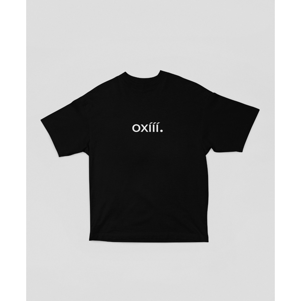 Camisa Oversized Camiseta Estampada Oxiii Frase Engraçada 100% Algodão P ao G3 Confortável