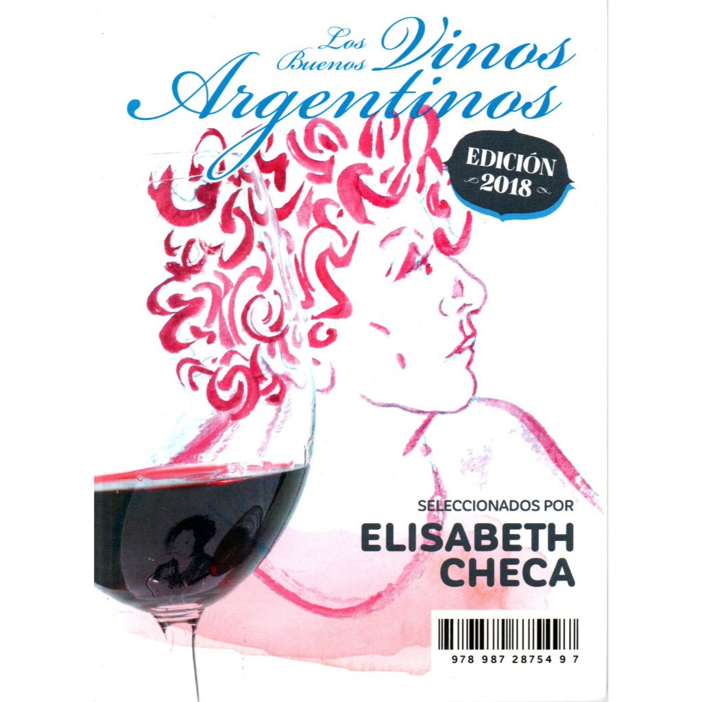 Livro Los Buenos Vinos Argentinos, Edición 2018, Elisabeth Checa