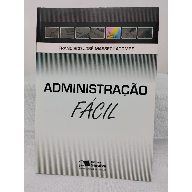 administração fácil Francisco José masset  lacombe