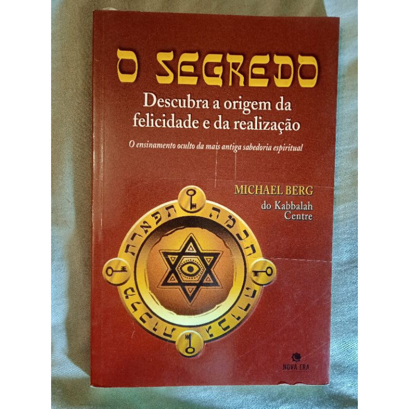 livro o segredo descubra a origem da felicidade e da realização sabedoria espiritual Michael Berg Kabbalah centre