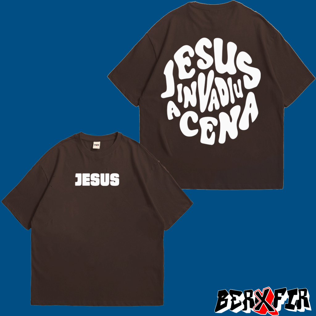Camiseta Oversized Jesus Invadiu a Cena P Sair Unissex Streetwear Religiosa