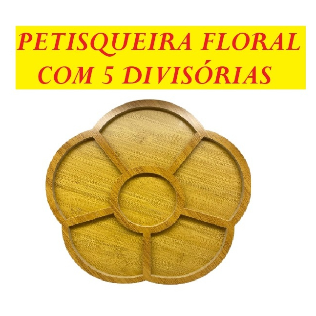 Petisqueira Tábua 30cm Com 5 Divisórias Para Petisco Gamela Multiuso Mdf Em Forma De Flor