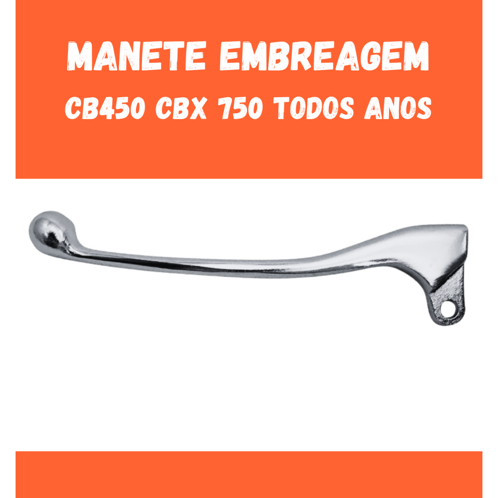 MANETE FREIO BC400 CBX750 TODOS ANOS CROMADO MODELO ORIGINAL