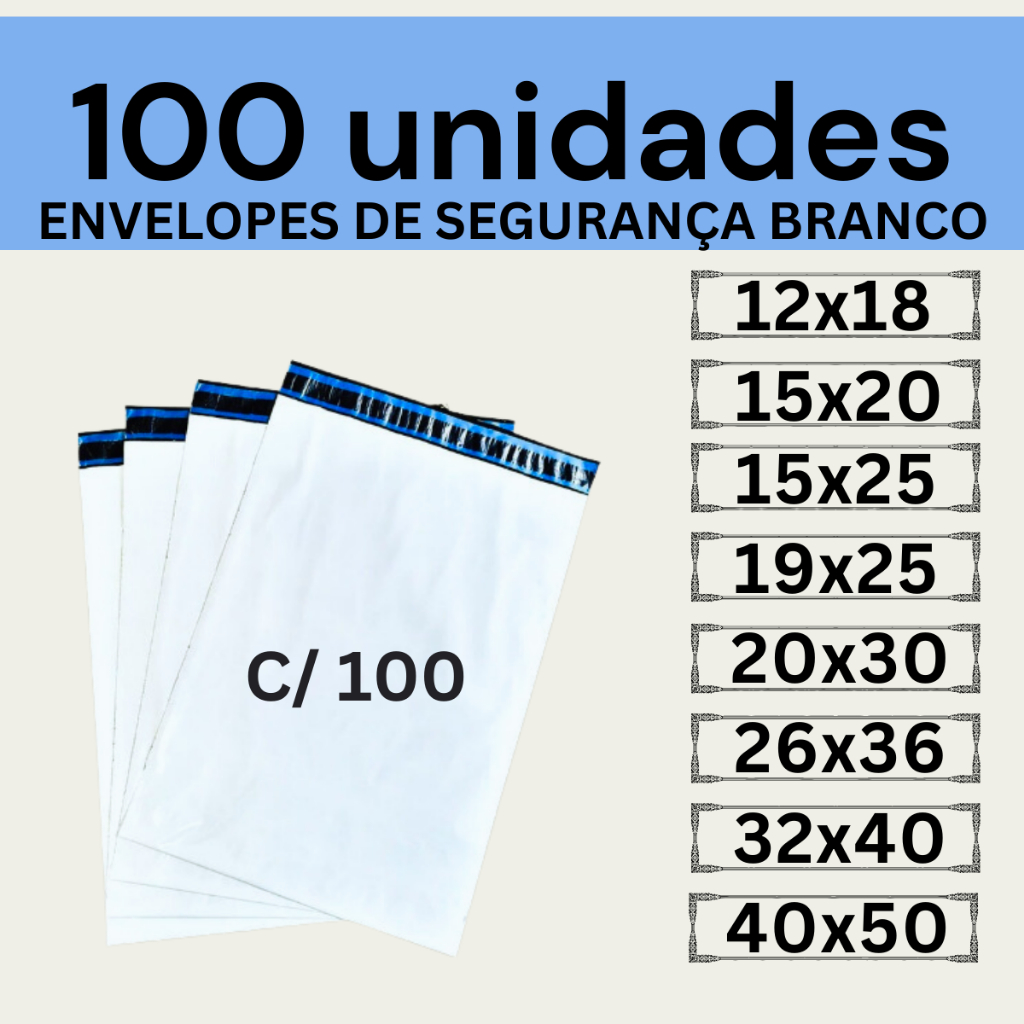 Kit 100 Envelopes Segurança Branco Coex Embalagem De Envio 12x18 15x20 15x25 19x25 20x30 26x36 32x40 40x50 50x60 80x60 em Oferta na Shopee