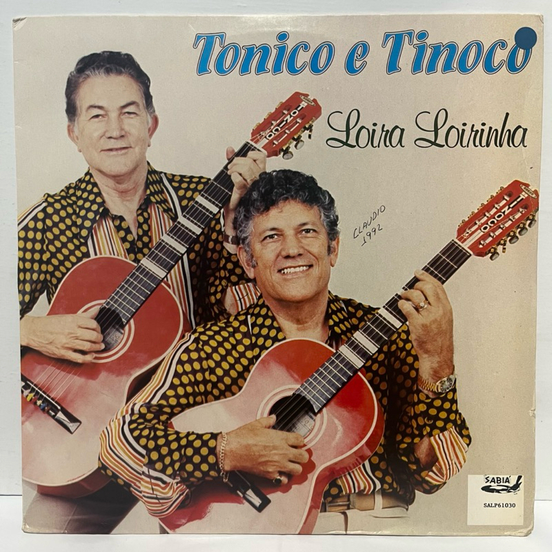 Lp Vinil Tonico e Tinoco - Loira Loirinha - 1991 - Sabiá - Sertanejo